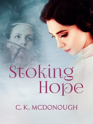 cover image of Stoking Hope